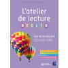 L'ATELIER DE LECTURE DECLIC - LES MINI-LECONS CE2-CM1-CM2