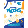 HAUT LES MATHS ! CE2 - GUIDE PEDAGOGIQUE + RESSOURCES NUMERIQUES - PROGRAMMES 2025