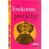 LE LOUKOUM A LA PISTACHE