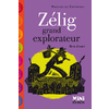ZELIG GRAND EXPLORATEUR