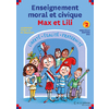 GUIDE ENSEIGNEMENT MORAL ET CIVIQUE MAX ET LILI - CYCLE 2