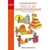 MATHEMATIQUES CM1 - CAHIER D'EXERCICES B