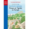 MANUEL DE LECTURE SUIVIE CE2 - PICOUIC ET TIGRELIN EN EUROPE