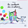 LA COULEUR DES EMOTIONS - L'ALBUM