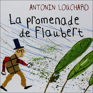ALBUMS À DÉVORER - PS - LA PROMENADE DE FLAUBERT - ALBUM - LOT DE 3