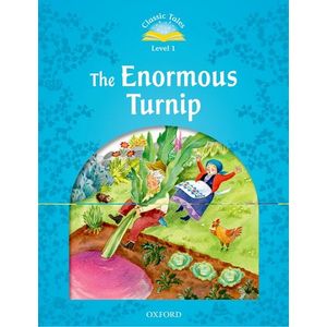 CLASSIC TALES SECOND EDITION 1: THE ENORMOUS TURNIP