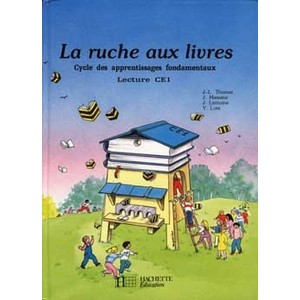 LA RUCHE AUX LIVRES CE1 - LIVRE DE L'ELEVE - ED.1989