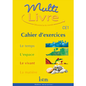 MULTILIVRE DECOUVERTE DU MONDE CE1 - CAHIER D'EXERCICES - EDITION 2002