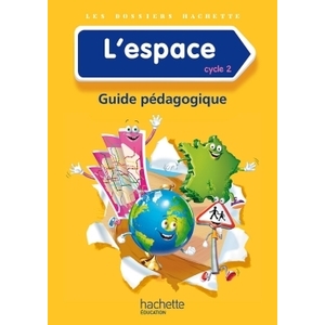 LES DOSSIERS HACHETTE DECOUVERTE DU MONDE CYCLE 2 - L'ESPACE - GUIDE + PHOTOFICHES - ED. 2014