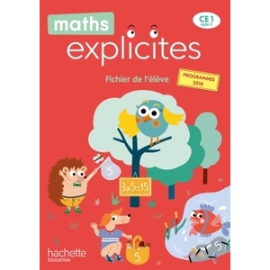 MATHS EXPLICITES CE1 - FICHIER ELEVE AVEC MEMO - EDITION 2020