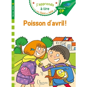 SAMI ET JULIE CP NIVEAU 2 POISSON D'AVRIL !