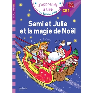 SAMI ET JULIE CE1 SAMI ET JULIE ET LA MAGIE DE NOEL