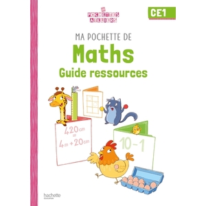 MA POCHETTE DE MATHS CE1 - LES POCHETTES ATELIERS - GUIDE PEDAGOGIQUE - ED. 2021