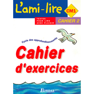 L'AMI-LIRE CM1 CAHIER 2