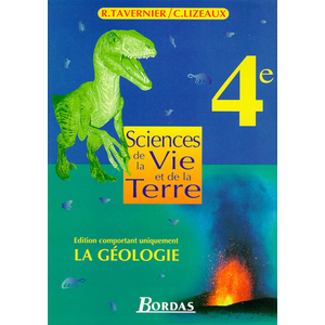 SCIENCES DE LA VIE ET DE LA TERRE 4EME 98 GEOLOGIE