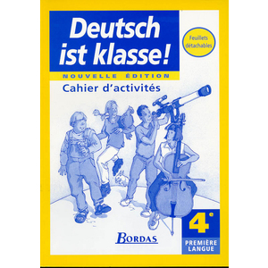 DEUTSCH IST KLASSE 4EME LV1 TRAVAUX PRATIQUES 1998 ALLEMAND