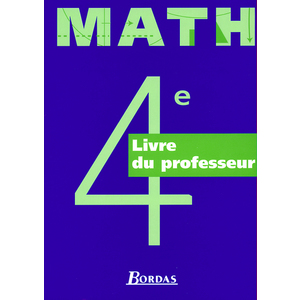 MATHS 4EME LIVRE DU PROFESSEUR 1998