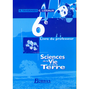 SCIENCES DE LA VIE ET DE LA TERRE 6EME PROFESSEUR