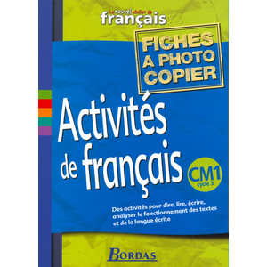 ACTIVITES DE FRANCAIS CM1 CYCLE 3 FICHES A PHOTOCOPIER