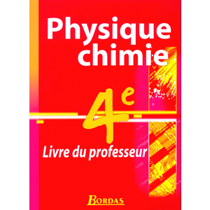 PHYSIQUE CHIMIE 4EME VENTO LIVRE DU PROFESSEUR 2002