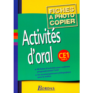 ACTIVITES D'ORAL CYCLE 2 CE1 2002 FICHES A PHOTOCOPIER