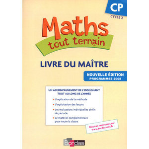 MATHS TOUT TERRAIN CP 2010 LIVRE DU MAITRE