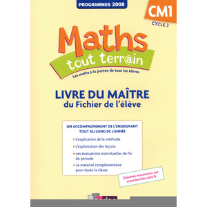 MATHS TOUT TERRAIN CM1 2012 LIVRE DU MAITRE DU FICHIER DE L'ELEVE