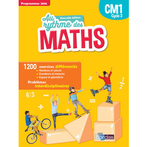 AU RYTHME DES MATHS CM1 2017 MANUEL ELEVE PAR DOMAINES