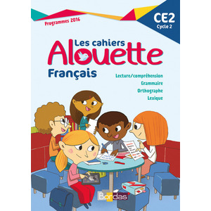 LES CAHIERS ALOUETTE FRANCAIS CE2 2017