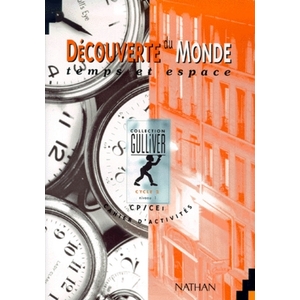 DECOUVERTE MONDE TEMPS ESPACE CYCLE 2 NIVEAU 1 CAHIER ACTIVITES - VOL01