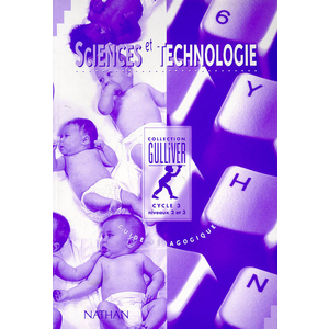 SCIENCES & TECHNOLOGIE CM1/CM2 MAITRE CYCLE 3 NIVEAU 2 ET 3