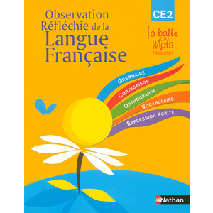 MAITRISE DE LA LANGUE FRANCAISE CE2 LA BALLE AUX MOTS ELEVE