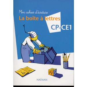 BOITE A LETTRES CP/CE1 MON CAHIER D'ECRITURE N3 MOTS ET PHRASES VERS L'EXPRESSION ECRITE