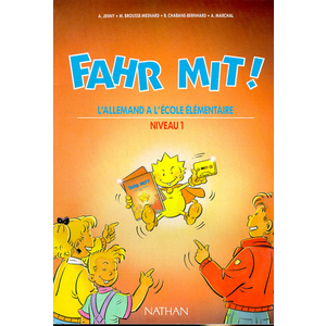 FAHR MIT CM ELEVE NIVEAU 1 ALLEMAND