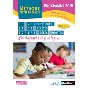 JE MEMORISE ET JE SAIS ECRIRE DES MOTS - METHODE TESTEE EN CLASSE - CE2CM1 - 2020