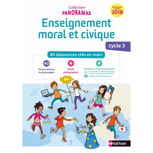 ENSEIGNEMENT MORAL ET CIVIQUE CYCLE 3 - FICHIER A PHOTOCOPIER - 2019