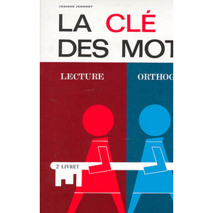 LA CLE DES MOTS - 2EME LIVRET - CP - VOL02