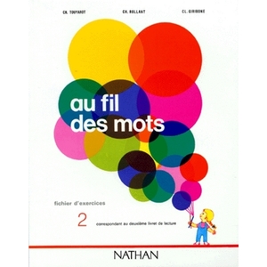 AU FIL DES MOTS CP EXERCICES 2 - VOL02