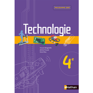 TECHNOLOGIE - 4E TECHNOLOGIE COLLEGE MANUELS LIVRE DE L'ELEVE