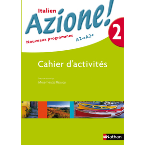 AZIONE ! NIVEAU 2 2008 - CAHIER D'ACTIVITES