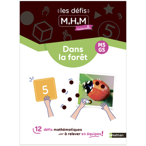 MHM - MS-GS - 12 DEFIS A RELEVER EN EQUIPES DANS LA FORET