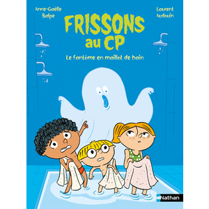 FRISSONS AU CP : LE FANTOME EN MAILLOT DE BAIN