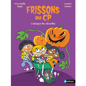 FRISSONS AU CP - L'ATTAQUE DES CITROUILLES