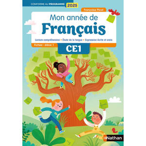 MON ANNEE DE FRANCAIS - CE1 - FICHIER ELEVE 1 - EDITION 2025