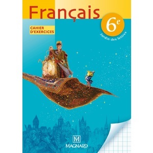 JARDIN DES LETTRES 6E CAHIER ELEVE