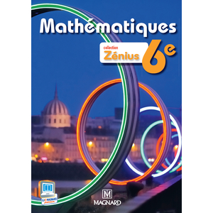 ZENIUS MATHEMATIQUES 6E (2013) - MANUEL ELEVE