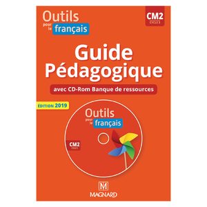 OUTILS POUR LE FRANCAIS CM2 (2019) - BANQUE DE RESSOURCES SUR CD-ROM AVEC GUIDE PEDAGOGIQUE PAPIER