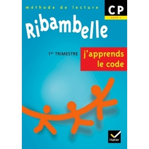 RIBAMBELLE CP - J'APPRENDS LE CODE, SERIE BLEUE