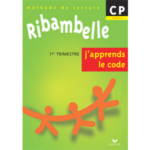 RIBAMBELLE CP - J'APPRENDS LE CODE, SERIE VERTE