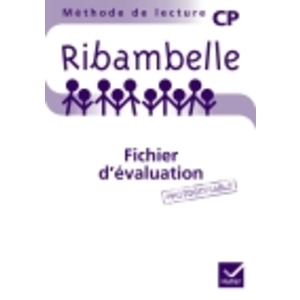 RIBAMBELLE CP SERIES BLEUE ET VERTE ED. 2011 - FICHIER D'EVALUATION PHOTOCOPIABLE
